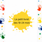 📘 Le petit livret des 18/24 mois Un support pratique, coloré et éducatif, conçu spécialement pour les tout-petits.
